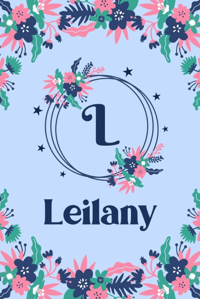 Leilany 27 sent a home