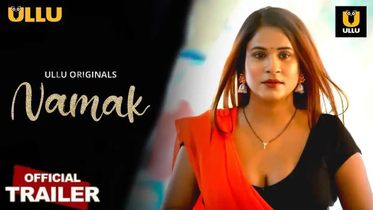 Namak (2023) Season 1 Part 2 (Ullu Originals)