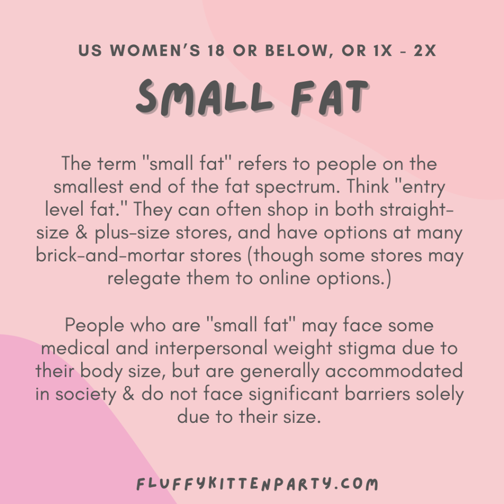 X of small fat