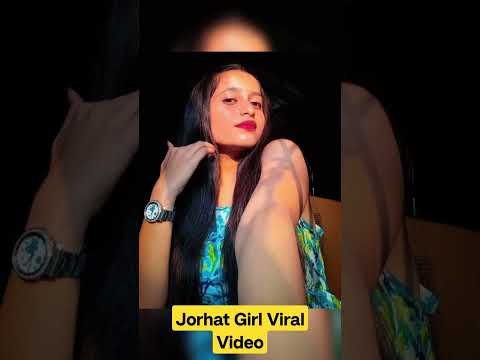 Jorhat girl Darshana Bharali viral mms video